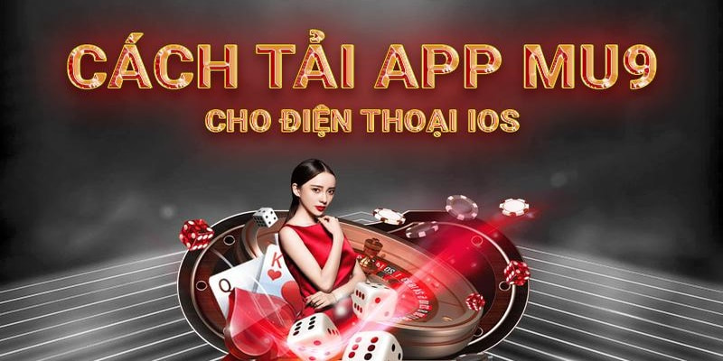 Tải app MU9 trên Iphone